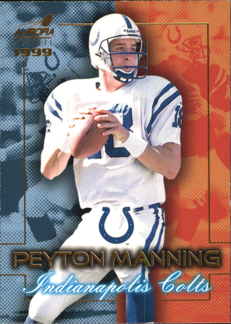 1999 Aurora Championship Fever #9 Peyton Manning