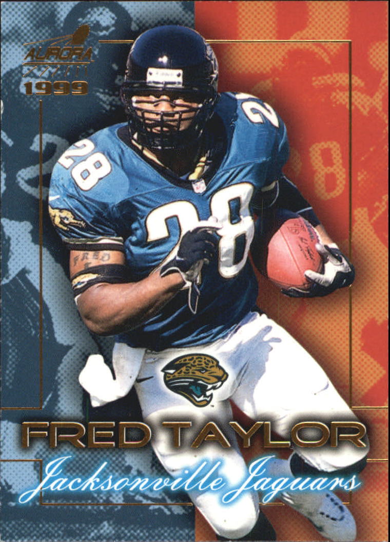 1999 Aurora Championship Fever #10 Fred Taylor