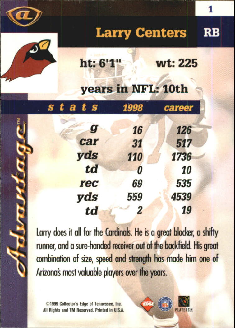 1999 Collector's Edge Advantage Gold Ingot #1 Larry Centers back image