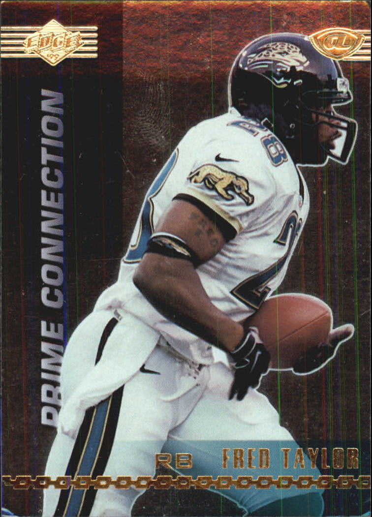 1999 Collector's Edge Advantage Prime Connection #PC2 Fred Taylor