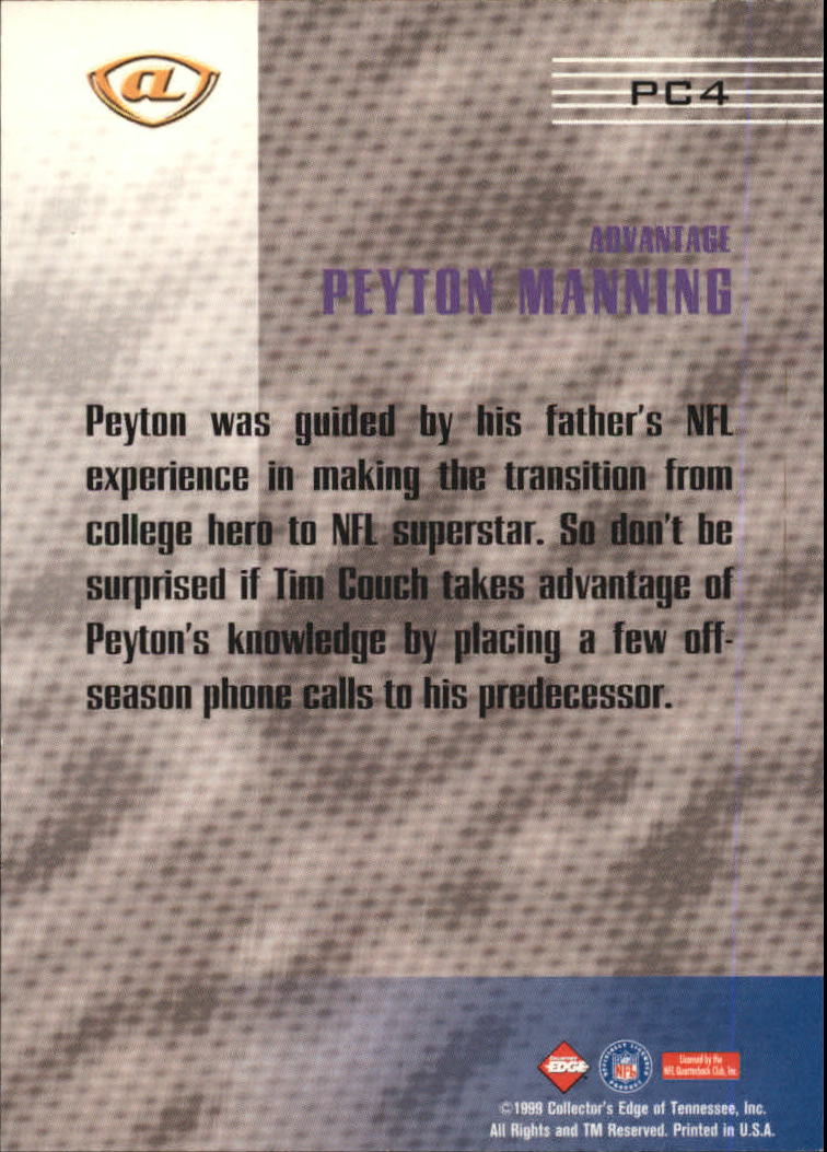 1999 Collector's Edge Advantage Prime Connection #PC4 Peyton Manning back image