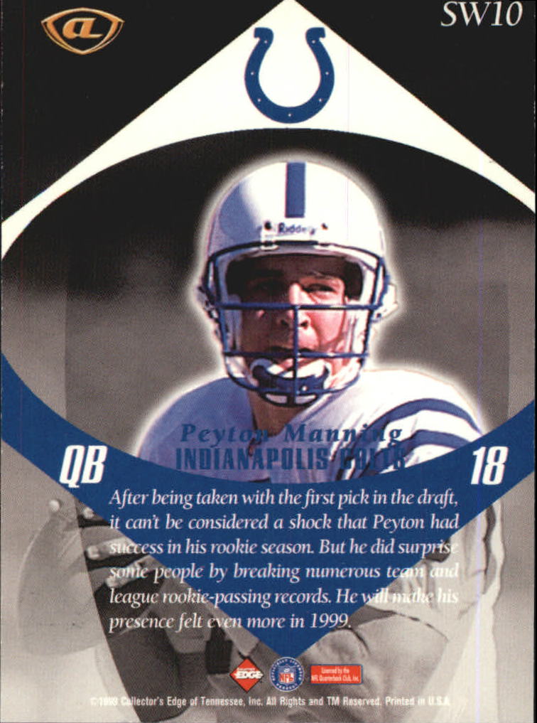 1999 Collector's Edge Advantage Shockwaves #SW10 Peyton Manning back image