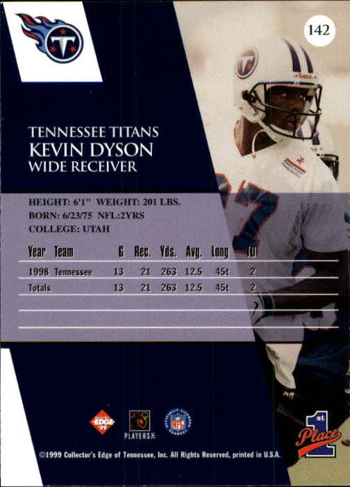 1999 Collector's Edge First Place #142 Kevin Dyson back image