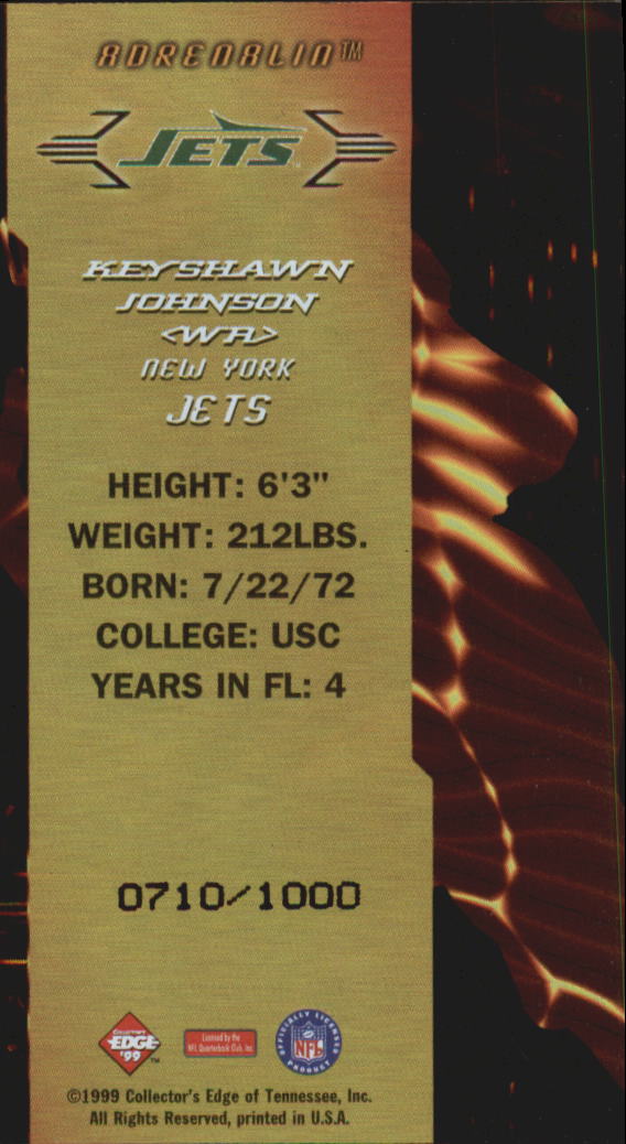 1999 Collector's Edge First Place Adrenalin #A15 Keyshawn Johnson back image