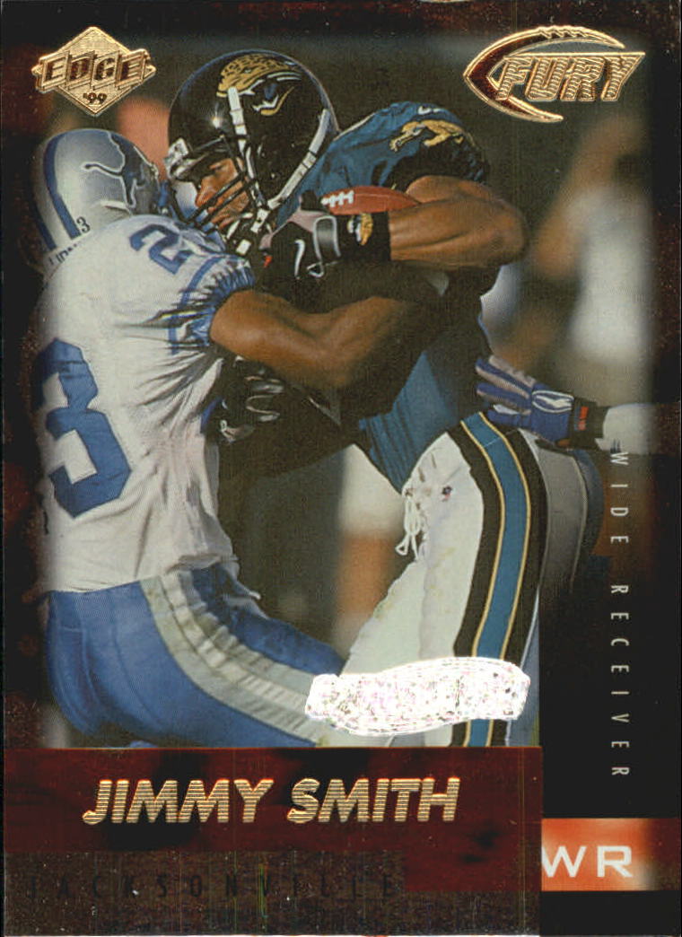1999 Collector's Edge Fury Galvanized #127 Jimmy Smith