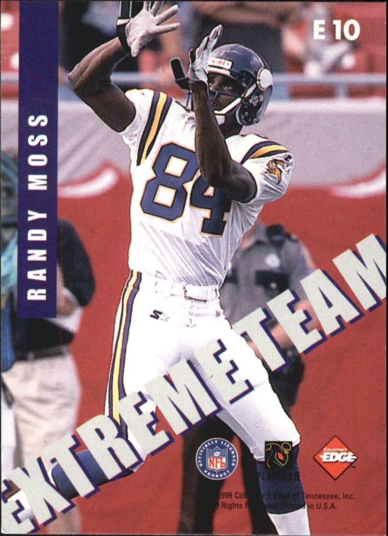 1999 Collector's Edge Fury Extreme Team #E10 Randy Moss back image