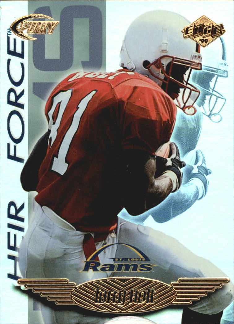 1999 Collector's Edge Fury Heir Force #HF10 Torry Holt