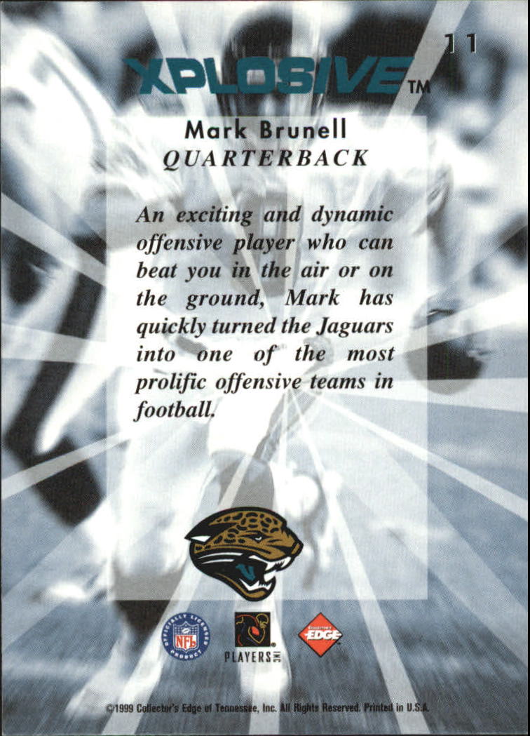 1999 Collector's Edge Fury Xplosive #11 Mark Brunell back image
