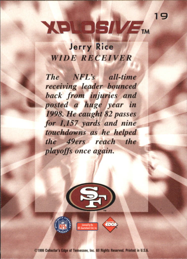 1999 Collector's Edge Fury Xplosive #19 Jerry Rice back image