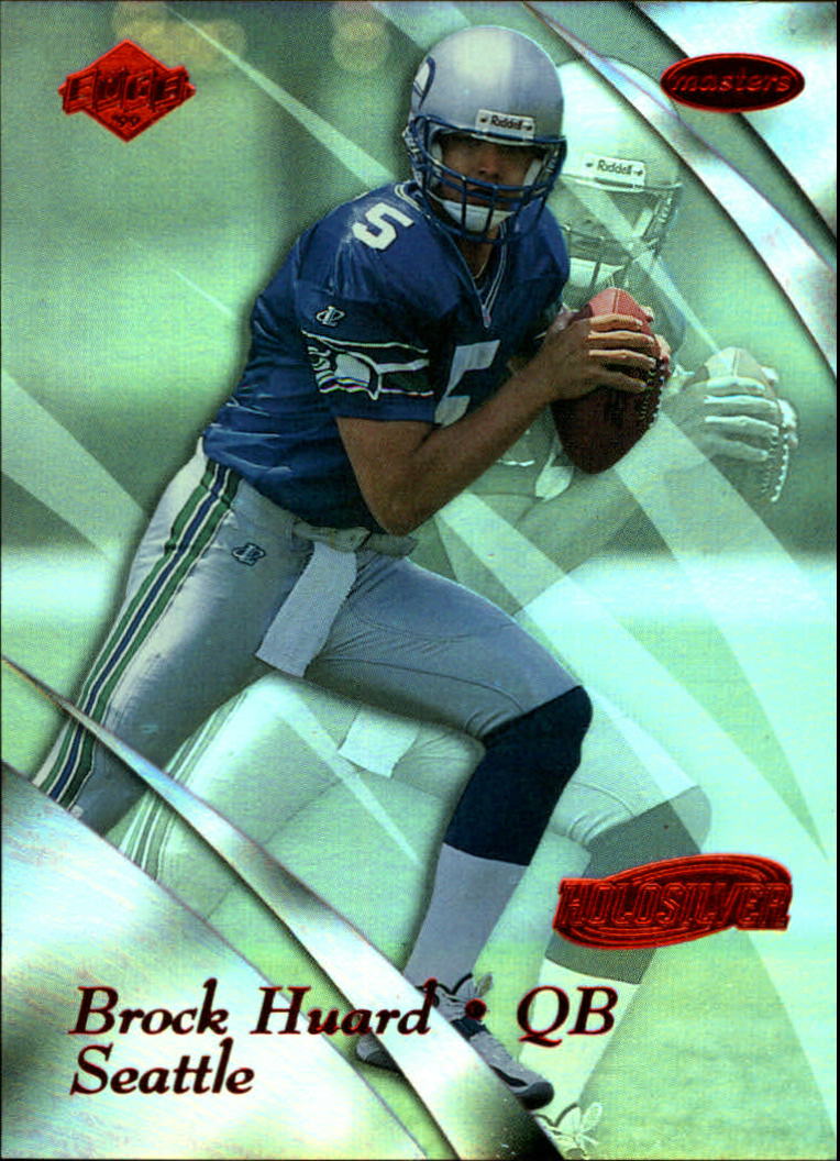 1999 Collector's Edge Masters HoloSilver #175 Brock Huard