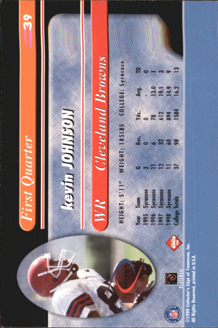 1999 Collector's Edge Odyssey #39 Kevin Johnson RC back image
