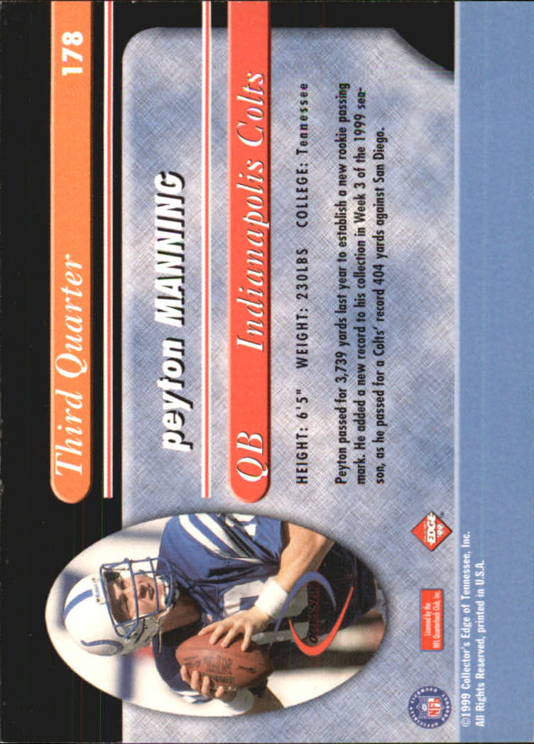 1999 Collector's Edge Odyssey #178 Peyton Manning 3Q back image