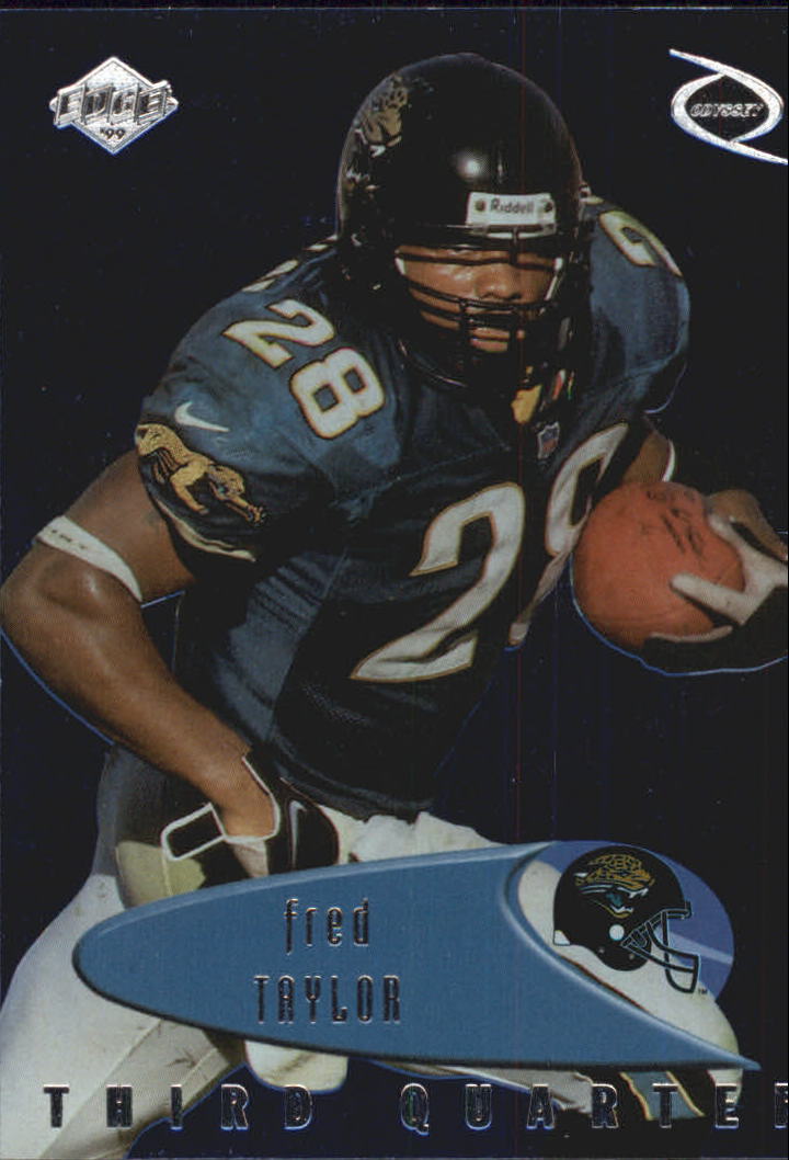 1999 Collector's Edge Odyssey #180 Fred Taylor 3Q