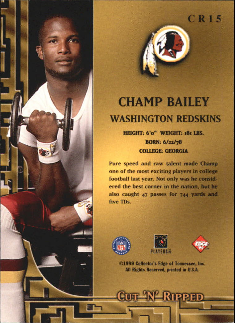 1999 Collector's Edge Odyssey Cut 'n' Ripped #CR15 Champ Bailey back image