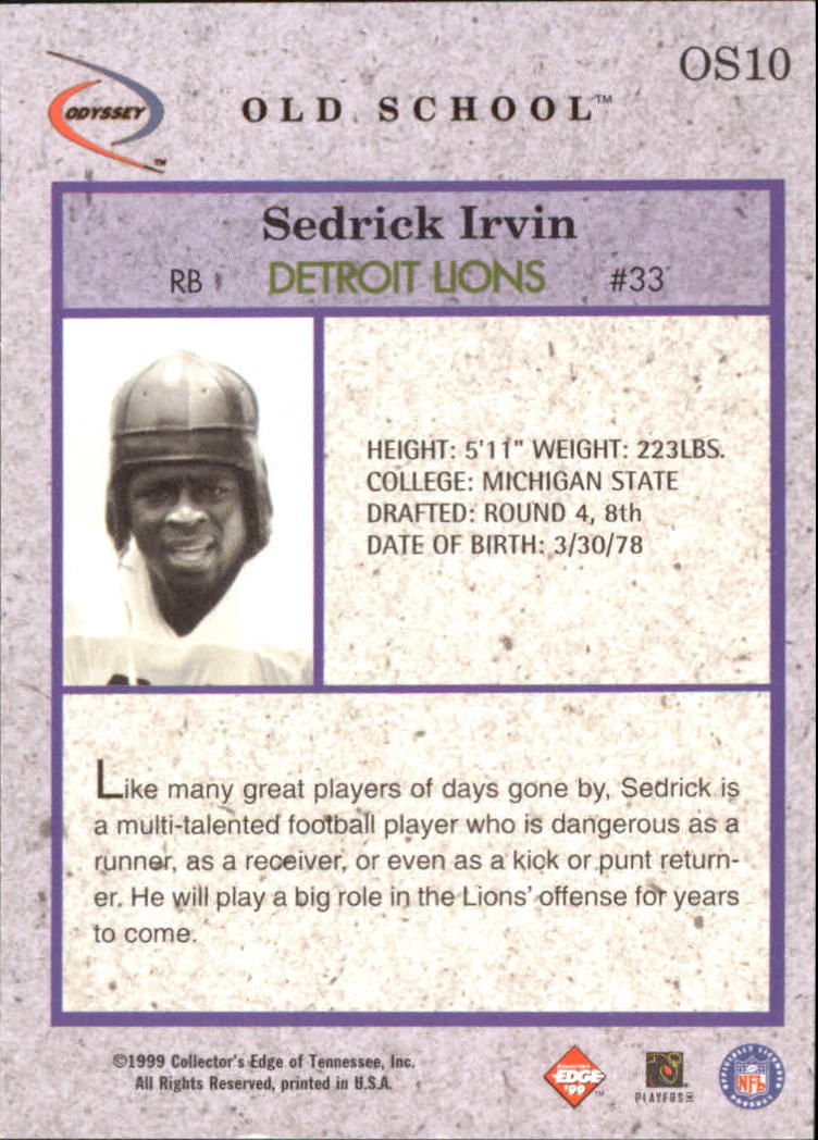 1999 Collector's Edge Odyssey Old School #OS10 Sedrick Irvin back image
