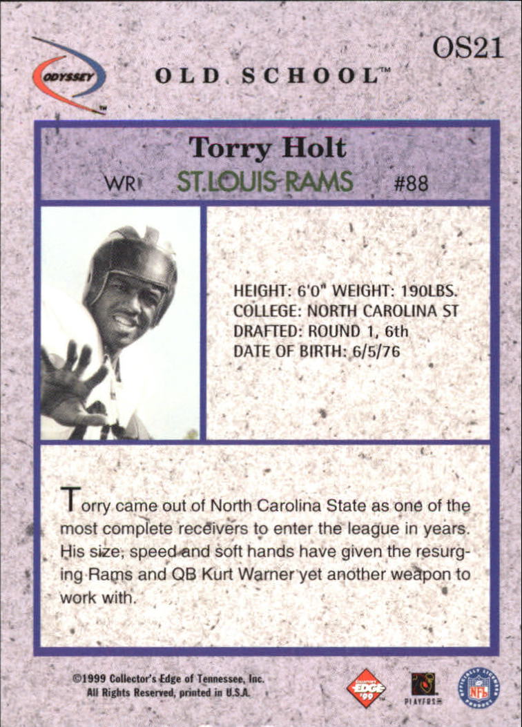 1999 Collector's Edge Odyssey Old School #OS21 Torry Holt back image