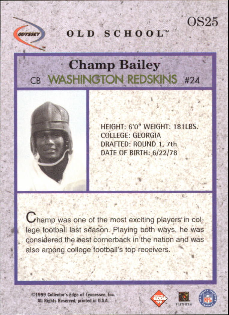 1999 Collector's Edge Odyssey Old School #OS25 Champ Bailey back image