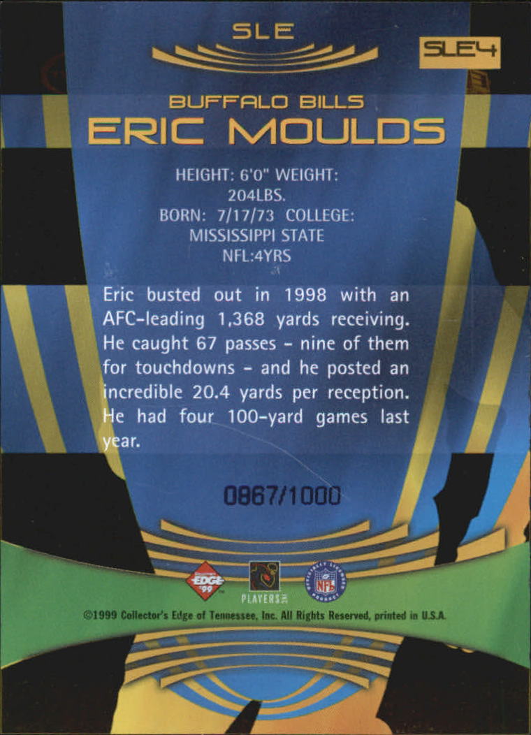 1999 Collector's Edge Odyssey Super Limited Edge #SLE4 Eric Moulds back image