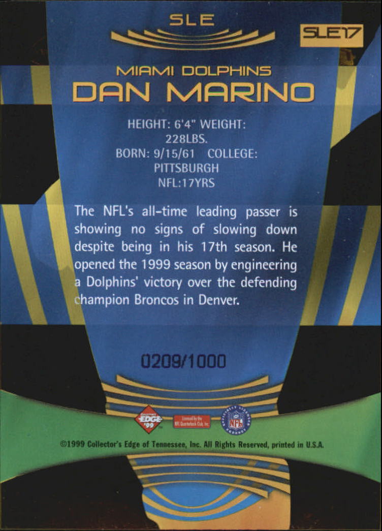 1999 Collector's Edge Odyssey Super Limited Edge #SLE17 Dan Marino back image