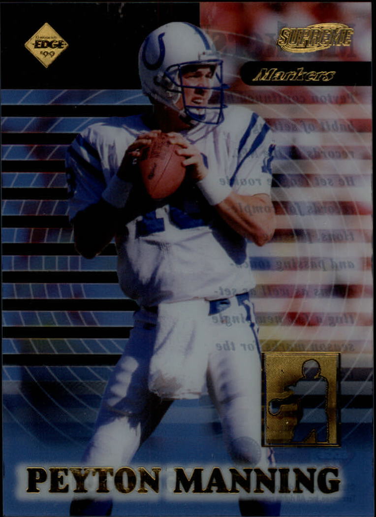 1999 Collector's Edge Supreme Markers #M4 Peyton Manning