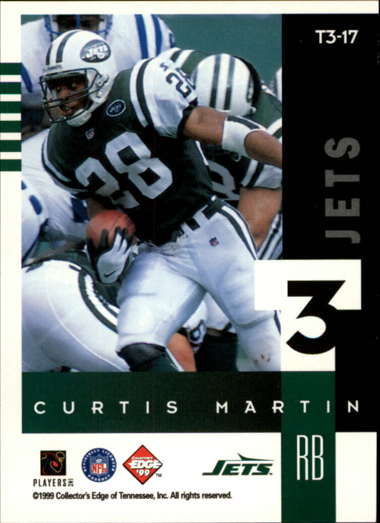 1999 Collector's Edge Supreme T3 #T17 Curtis Martin back image