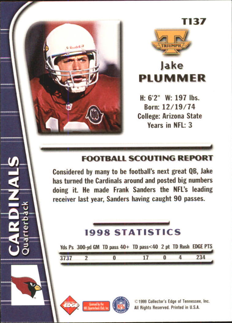 1999 Collector's Edge Triumph #137 Jake Plummer back image