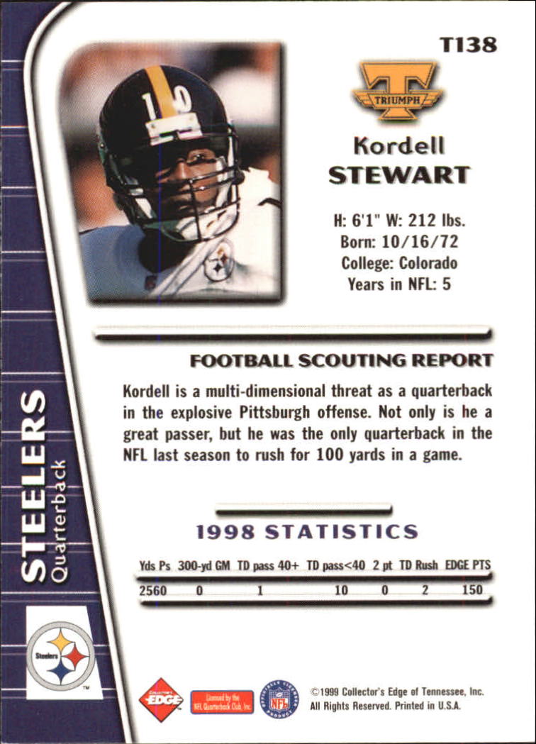 1999 Collector's Edge Triumph #138 Kordell Stewart back image
