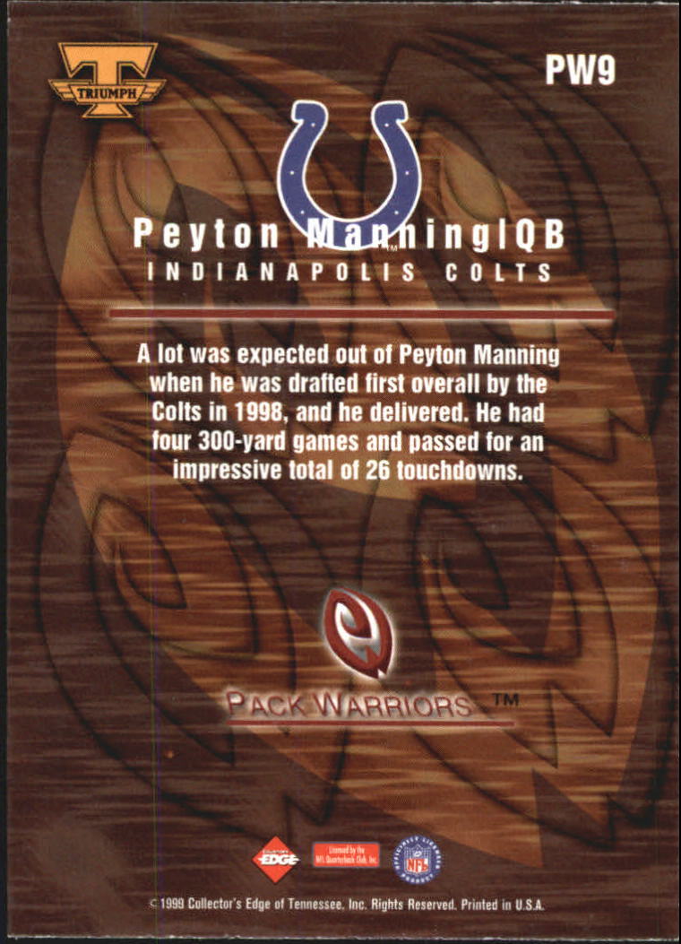 1999 Collector's Edge Triumph Pack Warriors #PW9 Peyton Manning back image