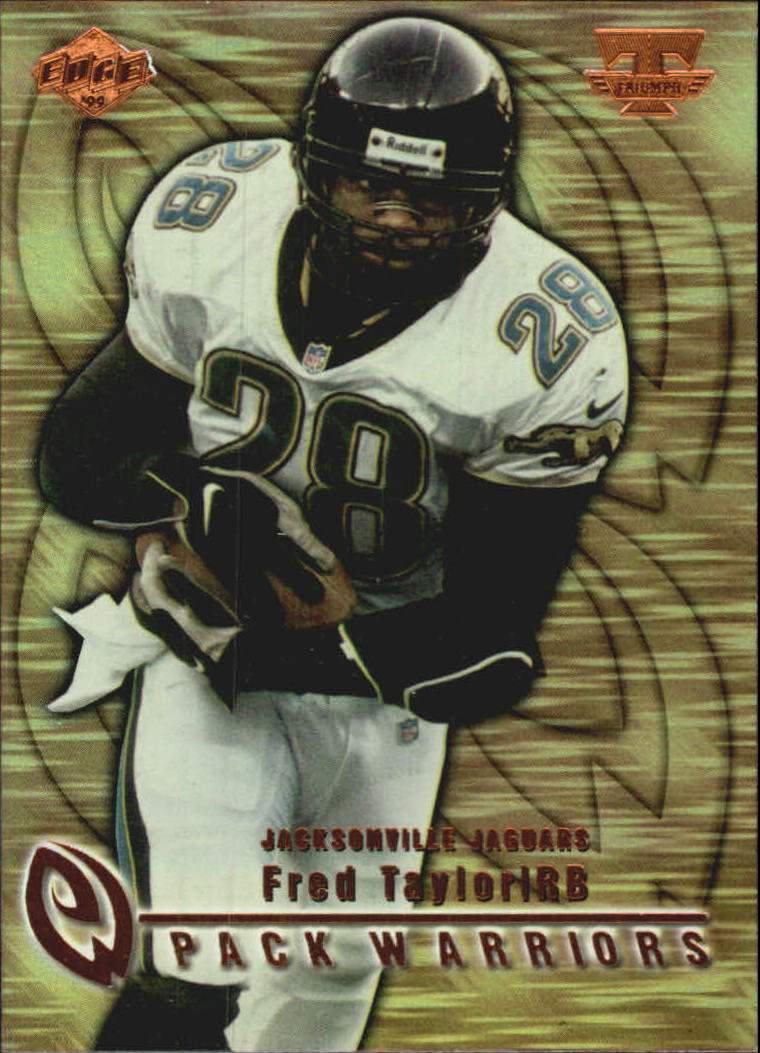 1999 Collector's Edge Triumph Pack Warriors #PW13 Fred Taylor