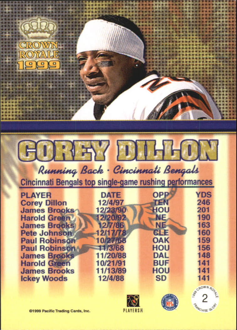 1999 Crown Royale Franchise Glory #2 Corey Dillon back image