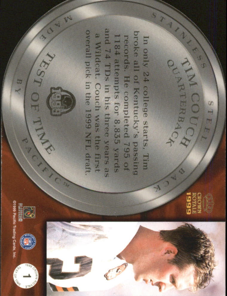 1999 Crown Royale Test of Time #1 Tim Couch back image