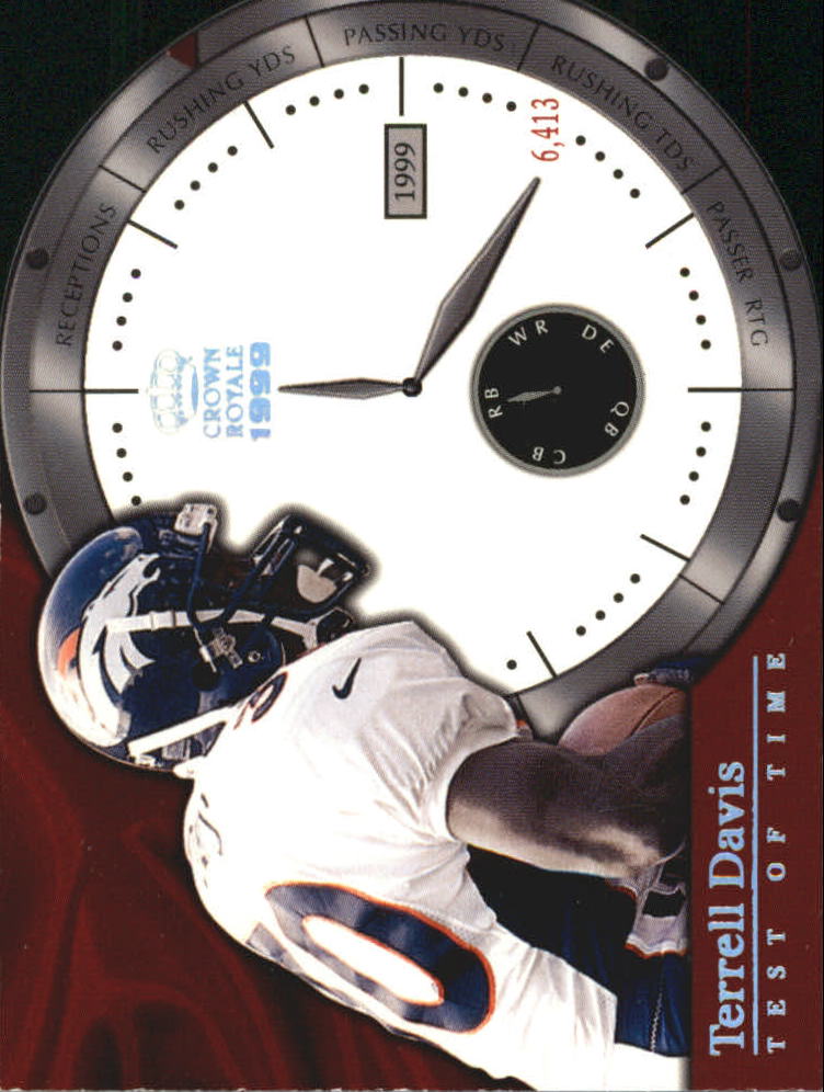 1999 Crown Royale Test of Time #3 Terrell Davis