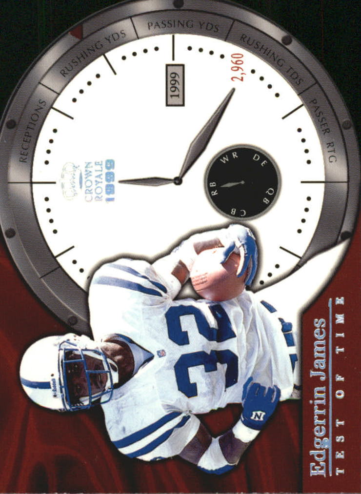 1999 Crown Royale Test of Time #7 Edgerrin James