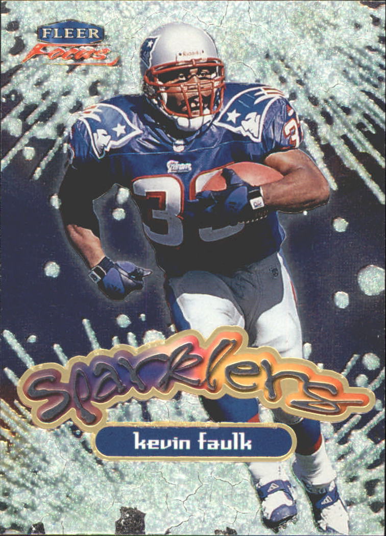 1999 Fleer Focus Sparklers #8S Kevin Faulk