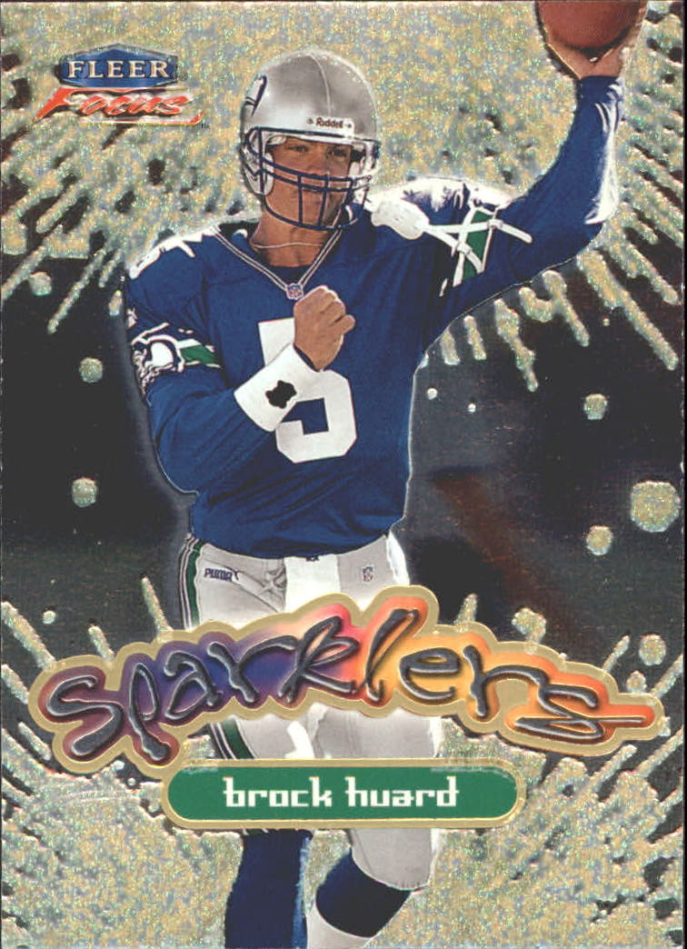 1999 Fleer Focus Sparklers #14S Brock Huard