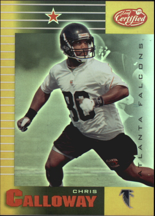1999 Leaf Certified Mirror Gold #8 Chris Calloway