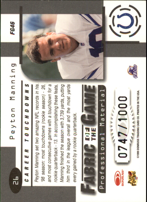 1999 Leaf Certified Fabric of the Game #FG46 Peyton Manning/1000 back image