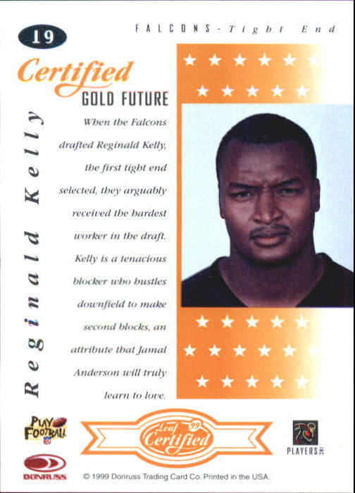 1999 Leaf Certified Gold Future #19 Reginald Kelly back image
