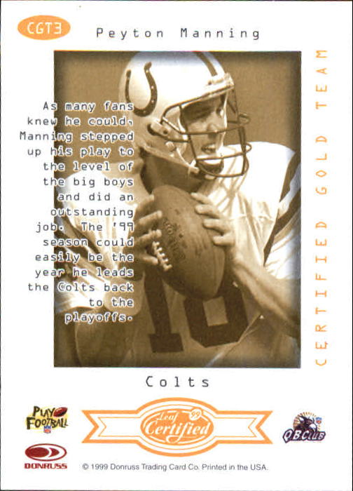 1999 Leaf Certified Gold Team #CGT3 Peyton Manning back image