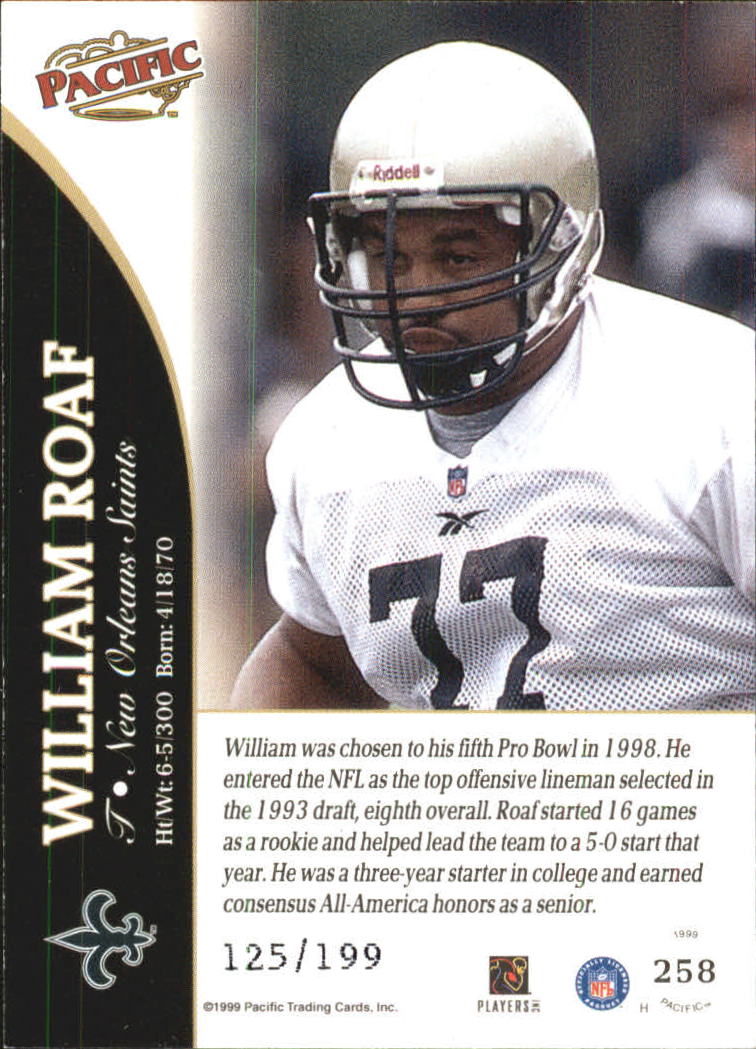 1999 Pacific Gold #258 William Roaf back image