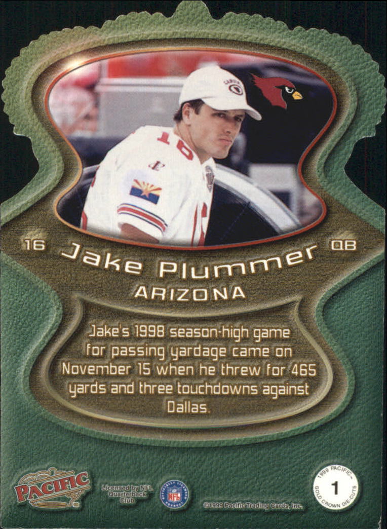 1999 Pacific Gold Crown Die Cuts #1 Jake Plummer back image