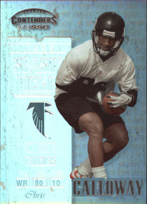 1999 Playoff Contenders SSD #58 Chris Calloway