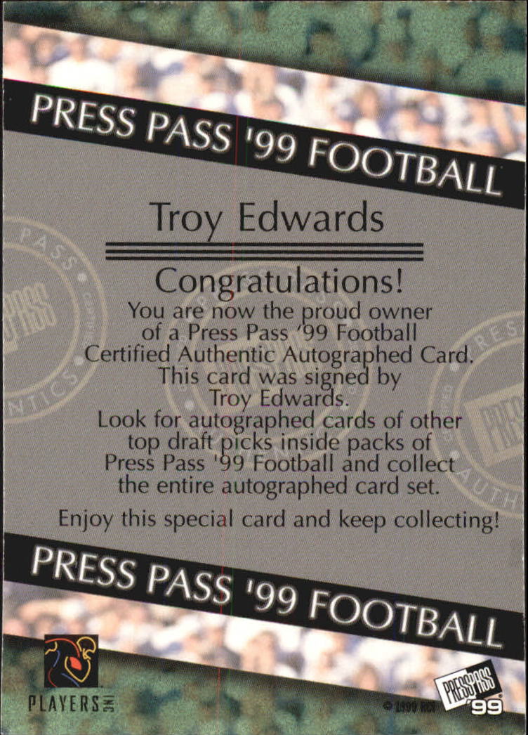 1999 Press Pass Autographs #11 Troy Edwards back image