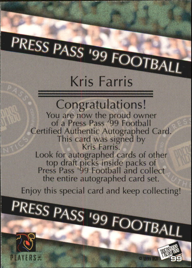 1999 Press Pass Autographs #42 Kris Farris back image