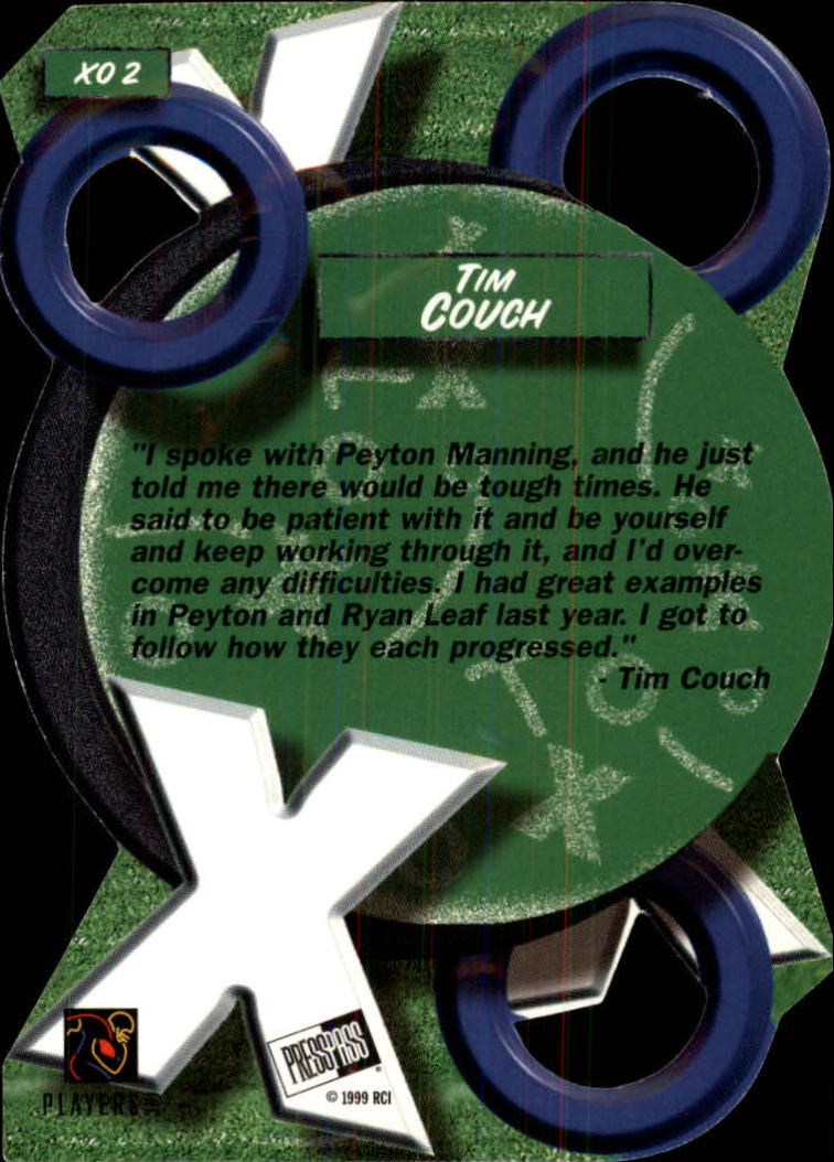1999 Press Pass X's and O's #XO2 Tim Couch back image
