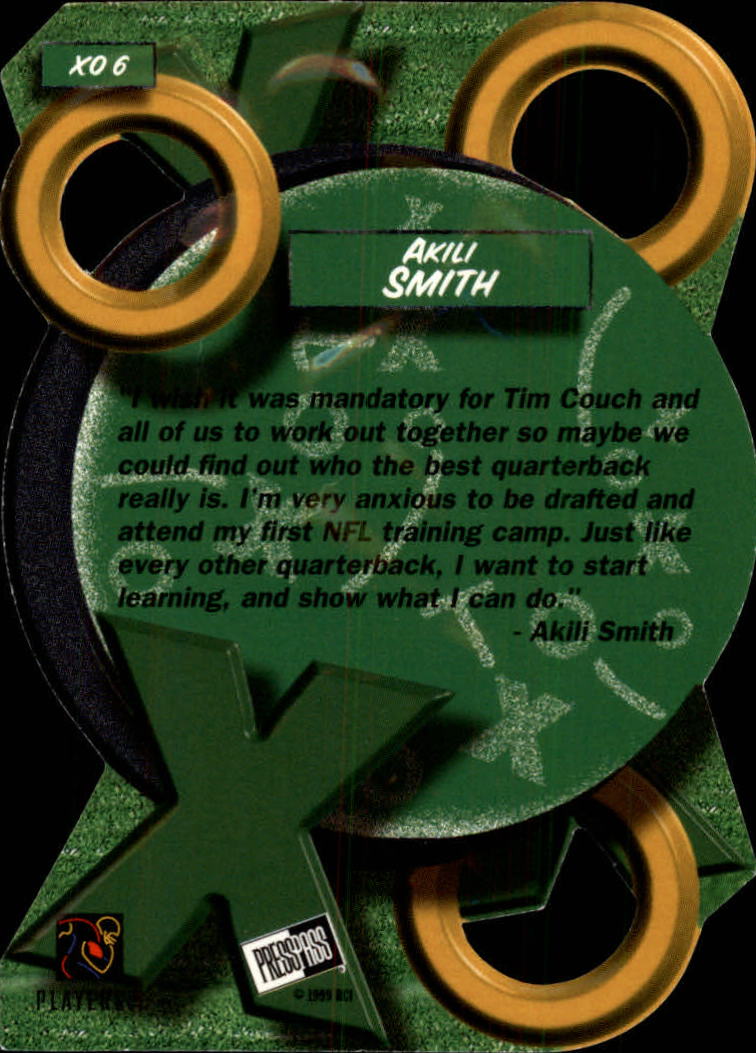 1999 Press Pass X's and O's #XO6 Akili Smith back image