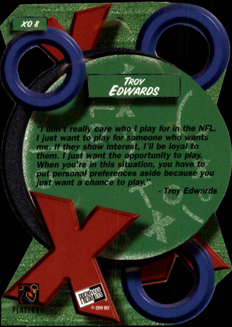 1999 Press Pass X's and O's #XO8 Troy Edwards back image