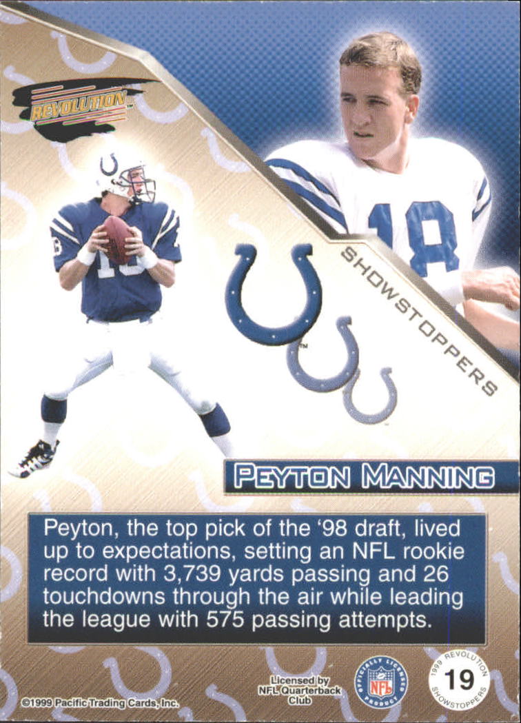 1999 Revolution Showstoppers #19 Peyton Manning back image