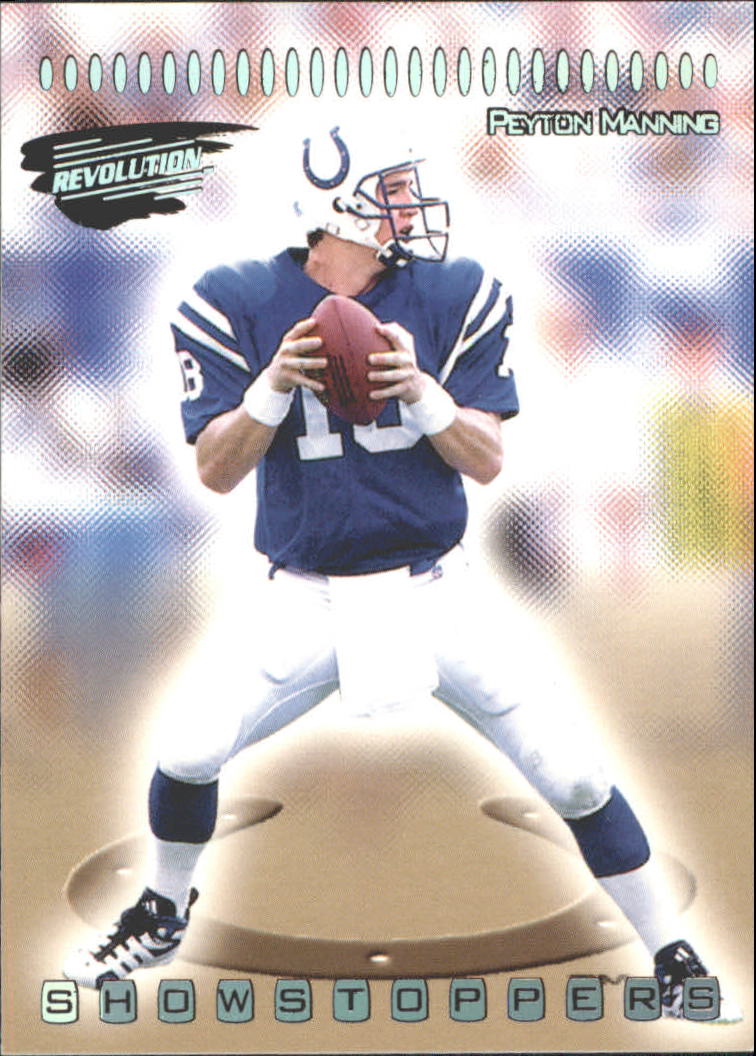 1999 Revolution Showstoppers #19 Peyton Manning