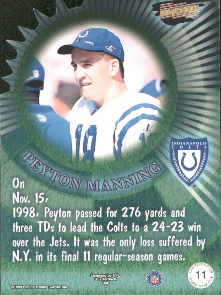 1999 Revolution Thorn in the Side #11 Peyton Manning back image